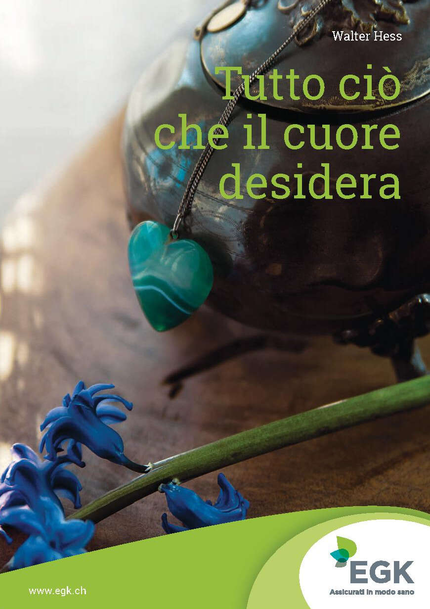 Tutto ciò che il cuore desidera